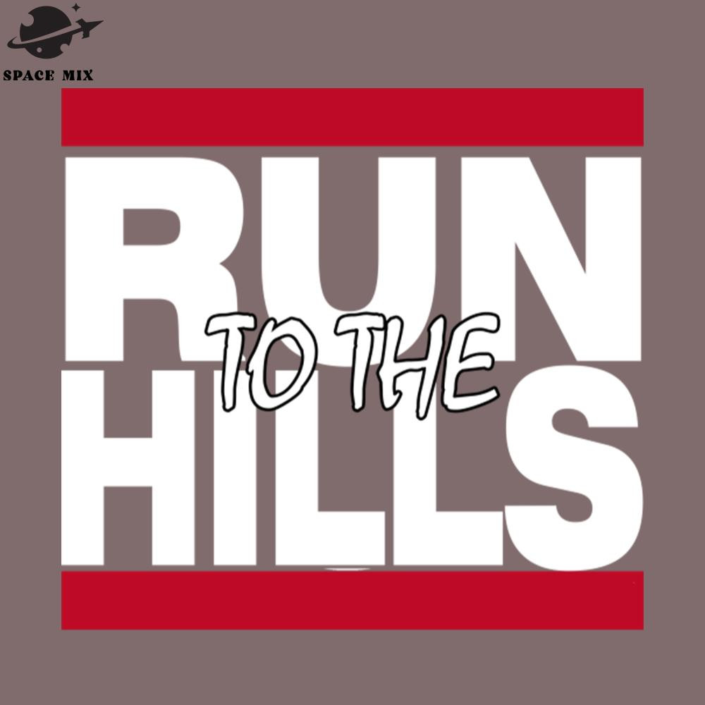 SM2212239121-Run to the Hills Hiphop PNG Design.jpg
