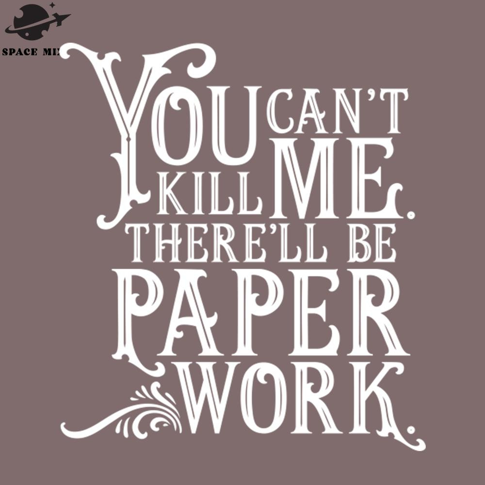 SM2212238136-ood Omens Therell be paperwork PNG Design.jpg