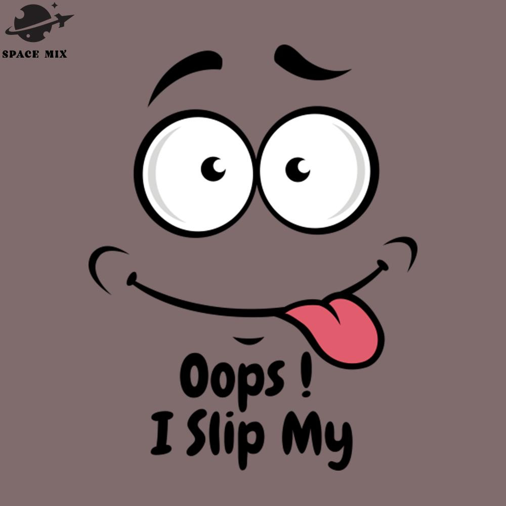 SM2212238165-Oops I slip My Stickers and t shirts PNG Design.jpg