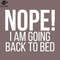 SM2212238183-ope I am going back to bed PNG Design.jpg