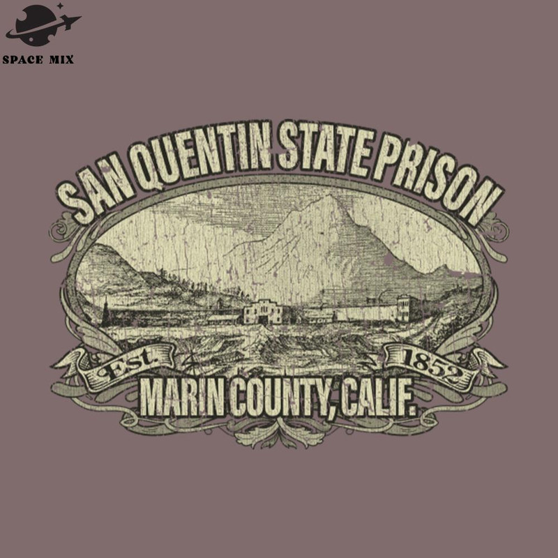SM2212239244-San Quentin State rison 1852 PNG Design.jpg