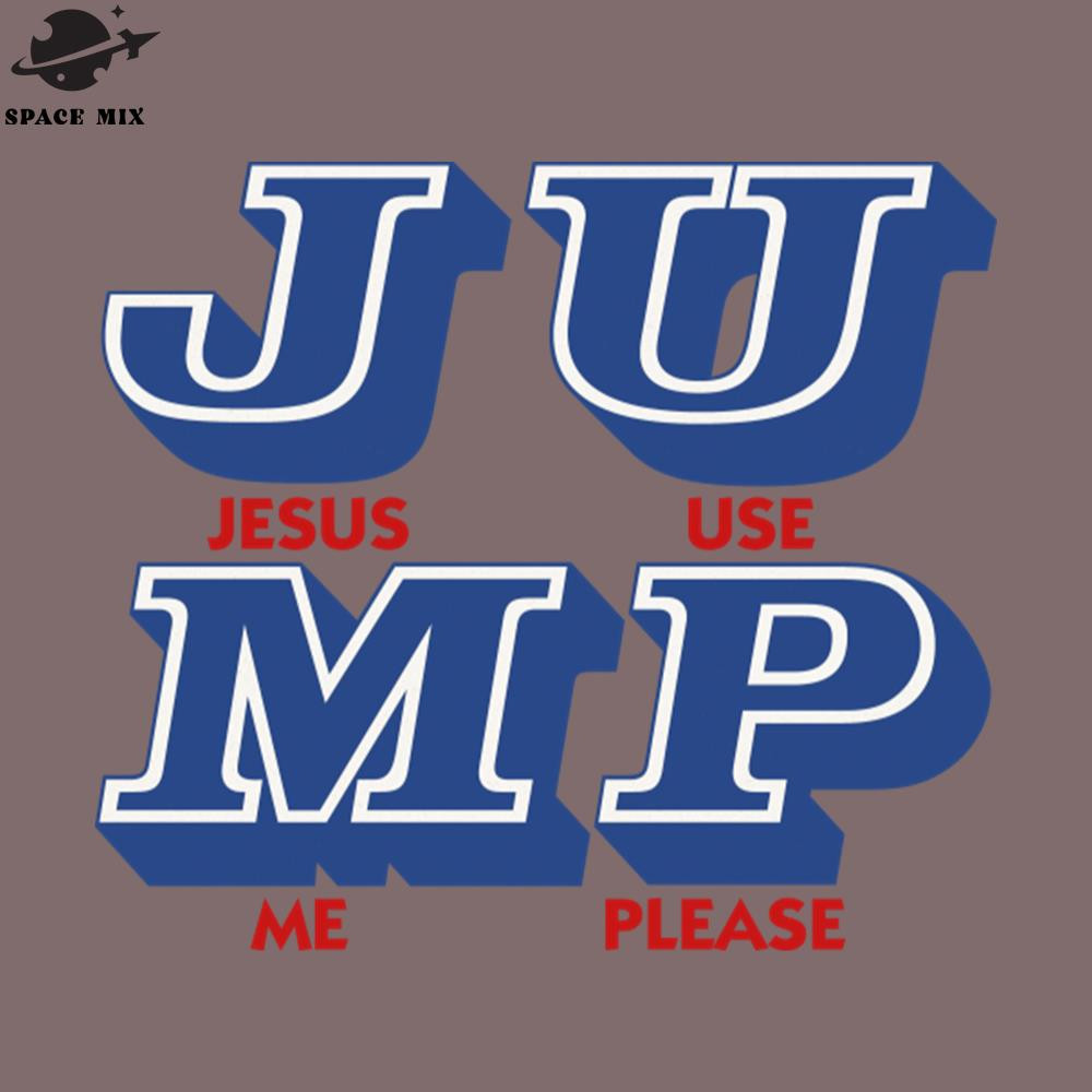 SM2212236294-JUM Jesus Use Me lease PNG Design.jpg