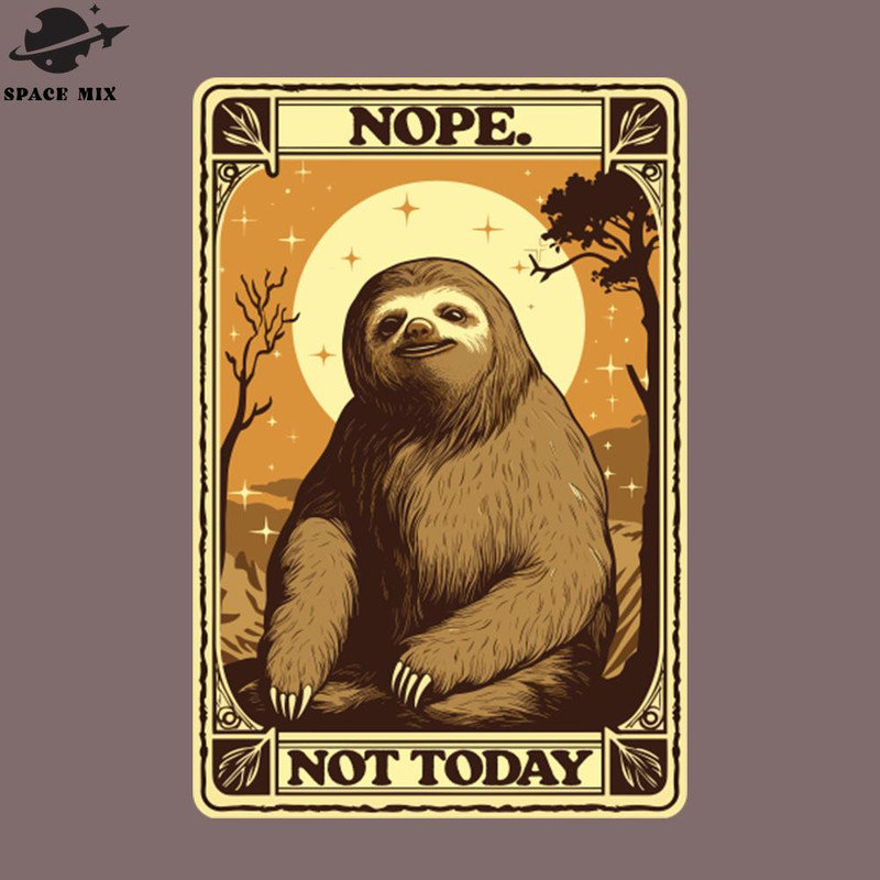SM2212238313-ot Today Sloth Retro Style Design PNG Design.jpg