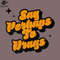 SM2212239336-Say erhaps To Drugs Retro Classic Typography Style PNG Design.jpg