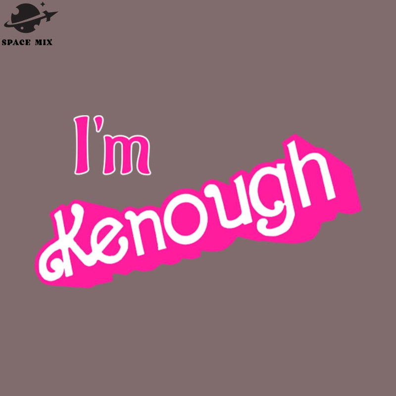 SM2212236420-Kenough Im Kenough PNG Design.jpg