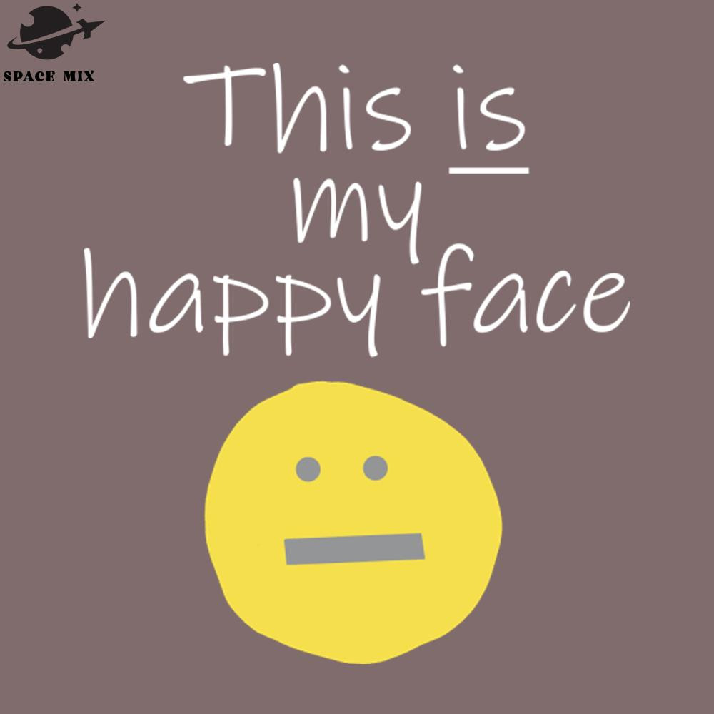 SM2212238454-Quote Is My Happy Face Illuminating Yellow PNG Design.jpg