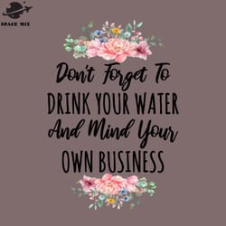 mind your own business sarcastic quote png design