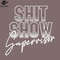 SM2212239503-Shit Show Supervisor Vintage Style Typography PNG Design.jpg