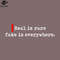 SM2212238596-Real is rare fake is everywhere PNG Design.jpg