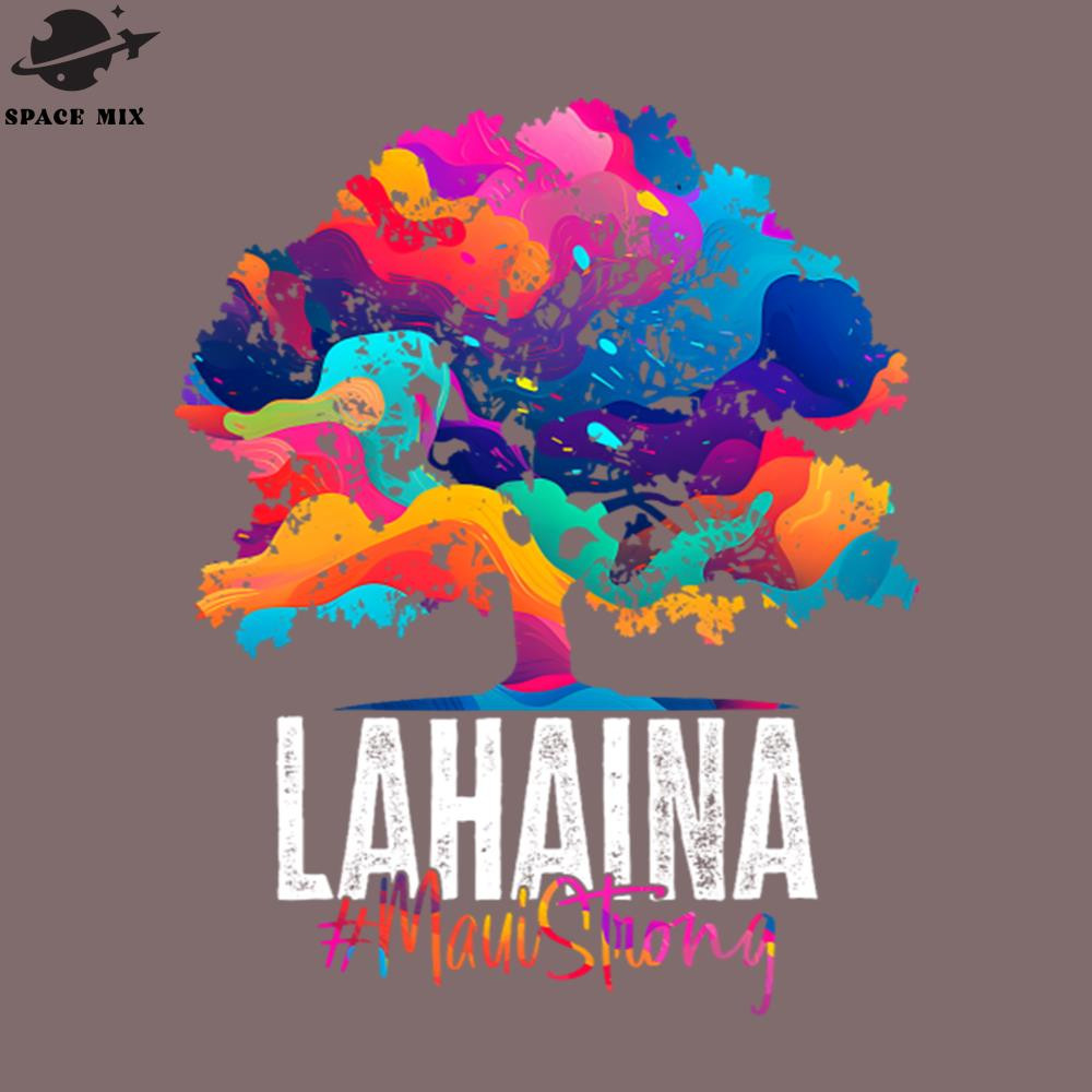 SM2212236605-Lahaina Strong Maui Hawaii Old Banyan Tree PNG Design.jpg