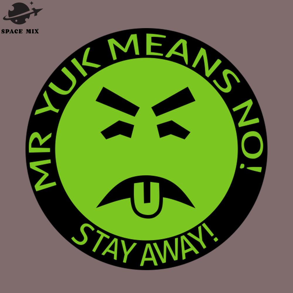 SM2212237646-Mr Yuck Means o Stay Away PNG Design.jpg