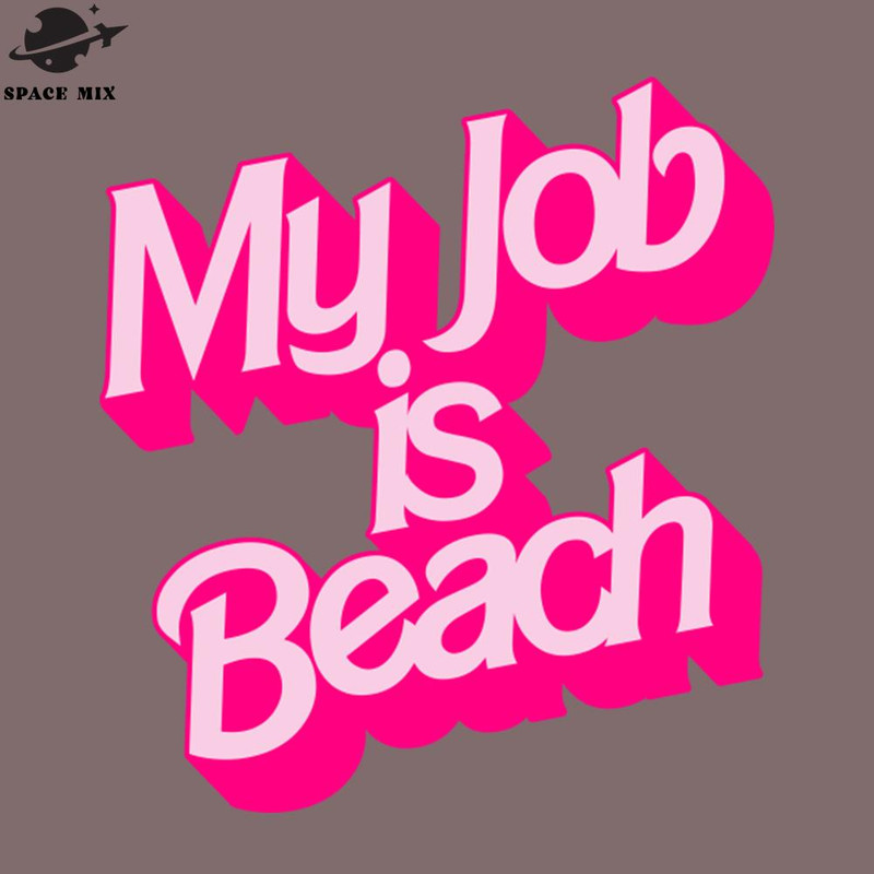 SM2212237717-My Job Is Beach PNG Design.jpg
