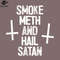 SM2212239727-Smoke Meth Hail Satan PNG Design.jpg