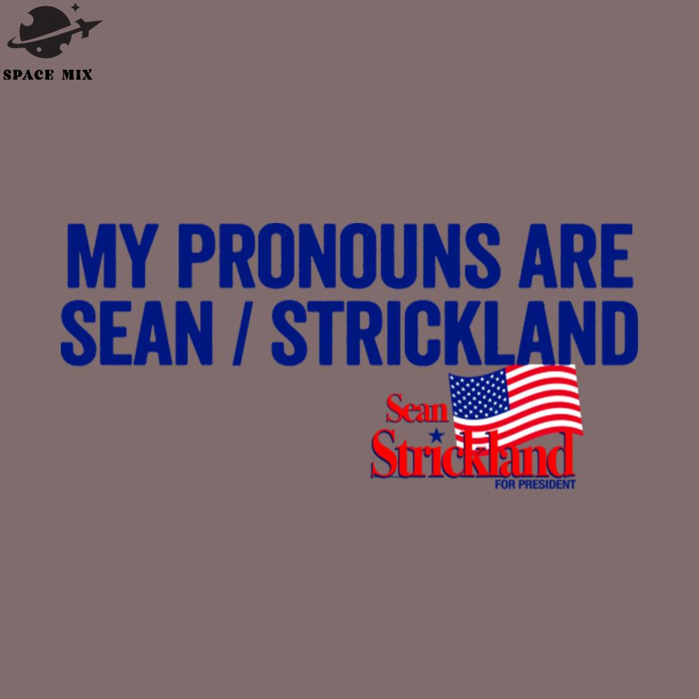 SM2212237735-My ronouns Are Sean Strickland PNG Design.jpg
