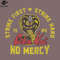 SM2212237762-no mercy PNG Design.jpg