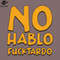 SM2212238786-Retro o Hablo Fucktardo Funny Spanish Quote PNG Design.jpg