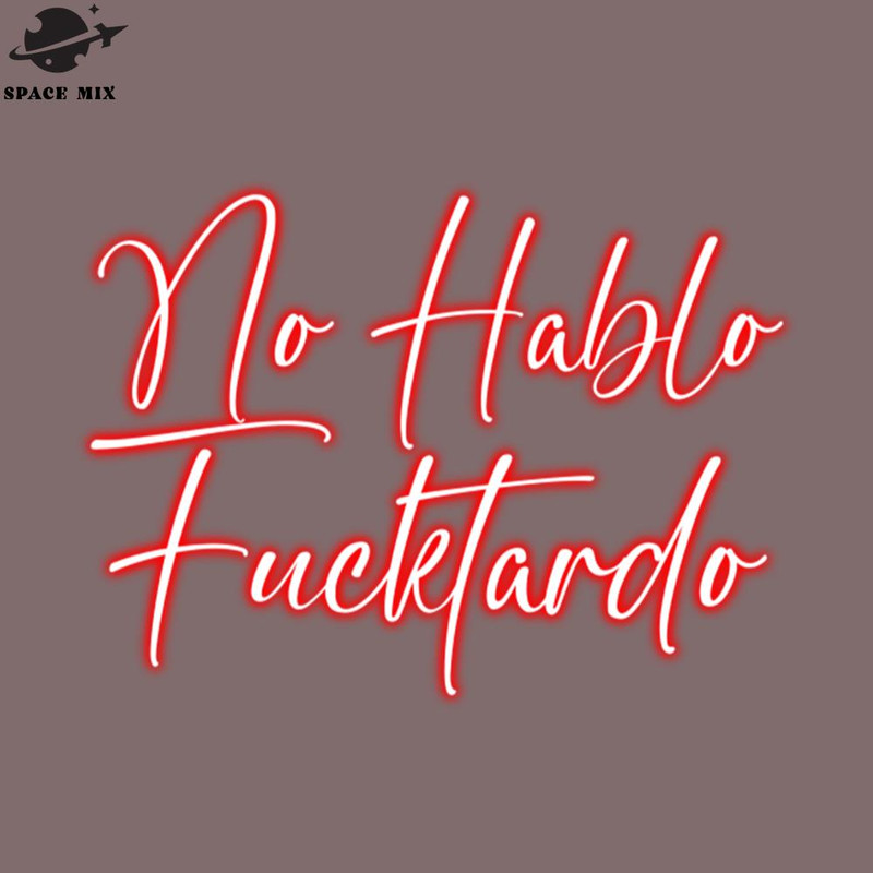 SM2212237800-o Hablo Fucktardo eon Light PNG Design.jpg