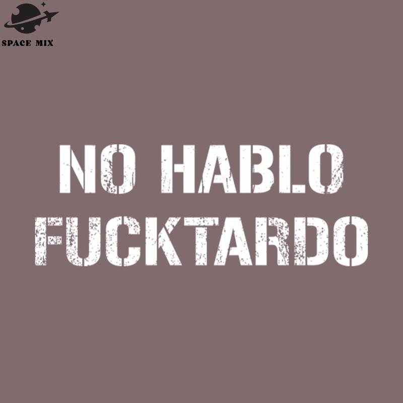 SM2212237802-o Hablo Fucktardo Vintage Look Text PNG Design.jpg