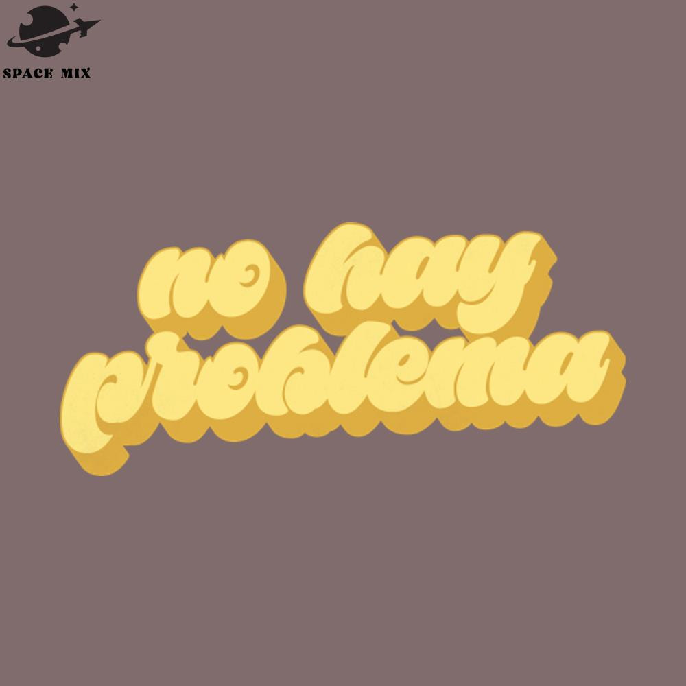 SM2212237806-o Hay roblema PNG Design.jpg