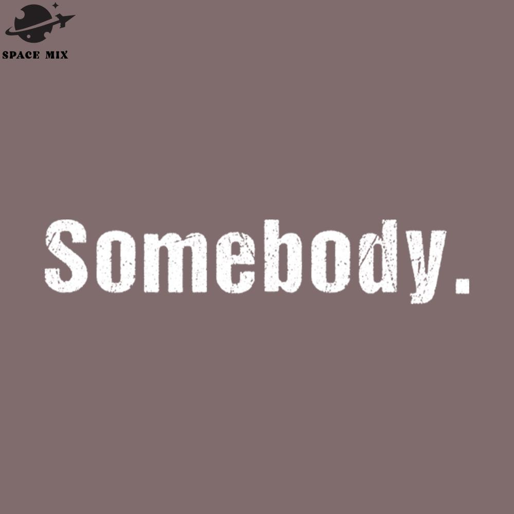 SM2212239803-Somebody PNG Design.jpg