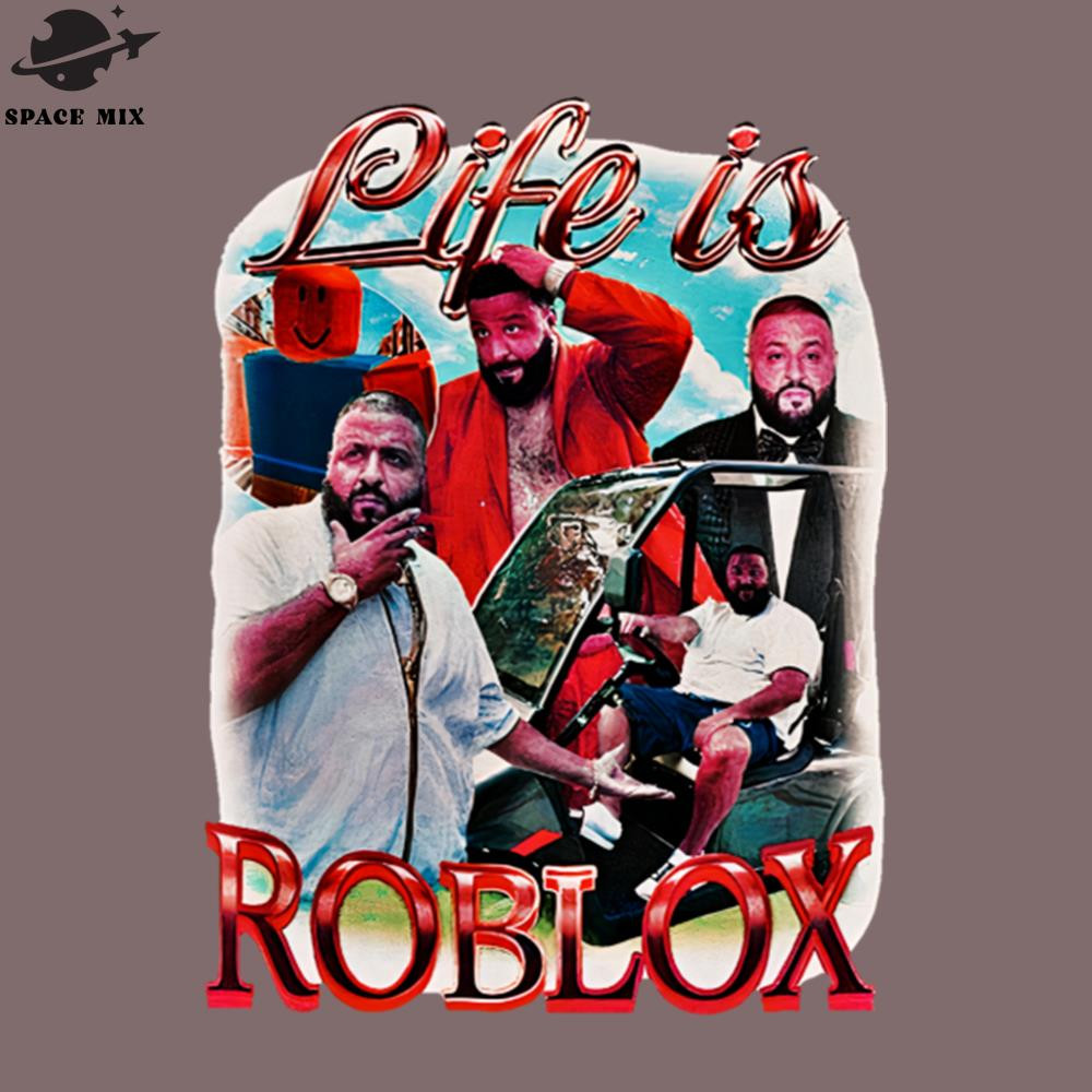 SM2212236821-Life Is Roblox Hiphop PNG Design.jpg