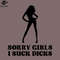 SM2212239858-Sorry irls I Suck Dicks Offensive Adult Humor PNG Design.jpg