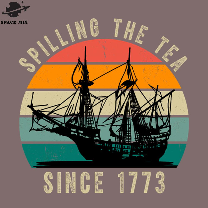 SM2212239934-Spilling The Tea Since 1773 PNG Design.jpg