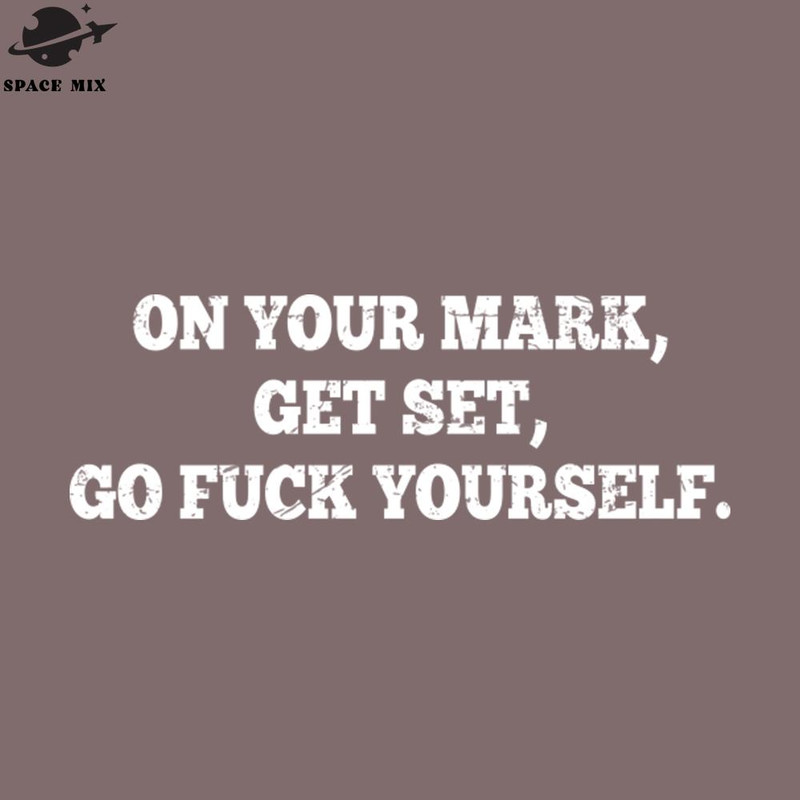 SM2212237945-Offensive Adult Humor o Fuck Yourself PNG Design.jpg