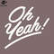 SM2212237986-Oh Yeah PNG Design.jpg