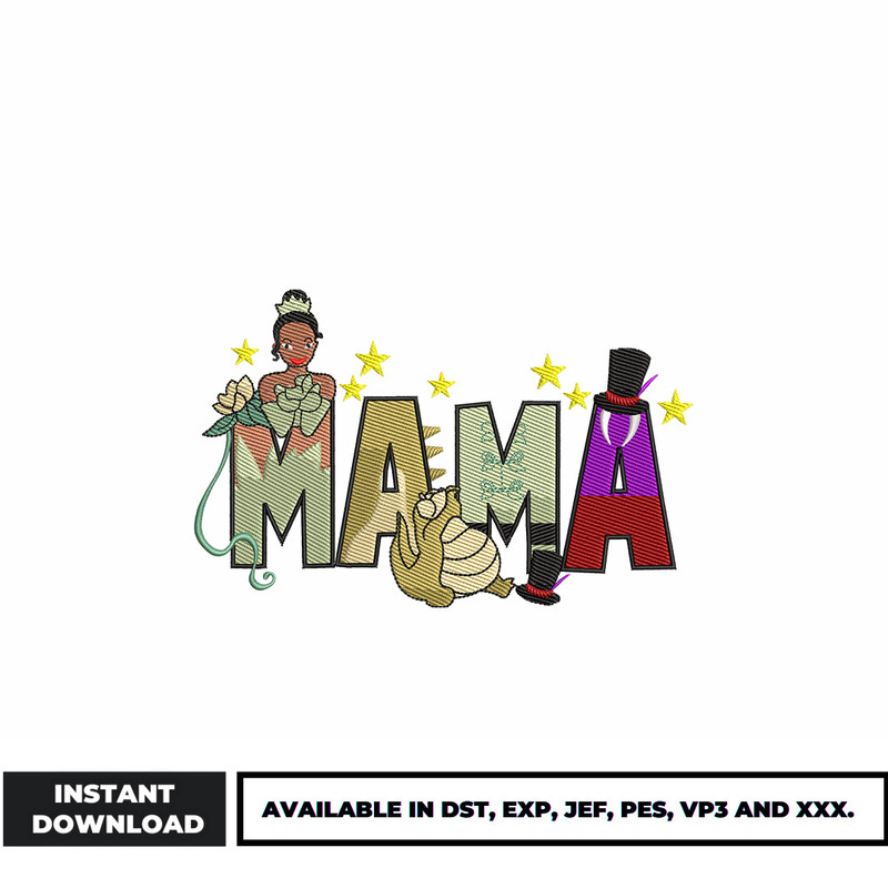 Tiana princess Mama embroidery design