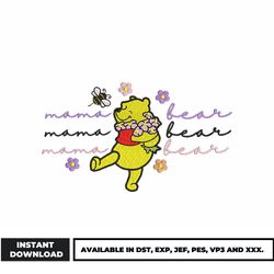 pooh mama bear embroidery design, winnie the pooh embroidery, cartoon embroidery, embroidery file, digital download