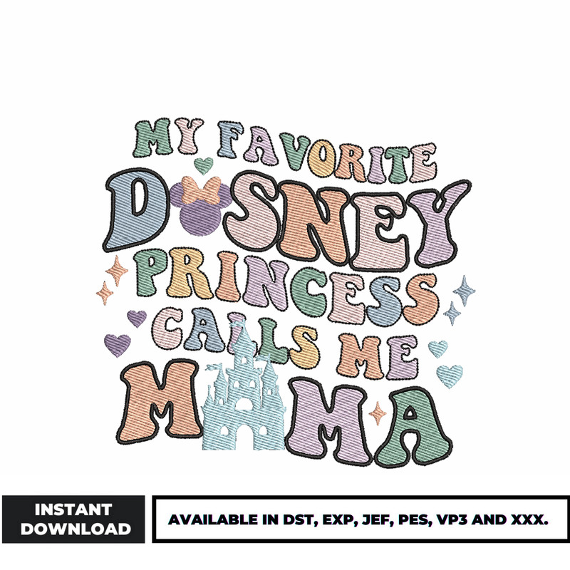 My Favorite Disney Princess embroidery design