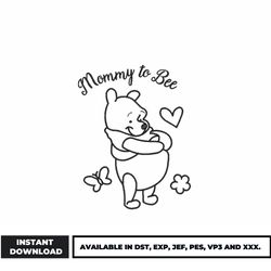 mommy to bee embroidery design, winnie the pooh embroidery, disney embroidery, embroidery file, digital download.