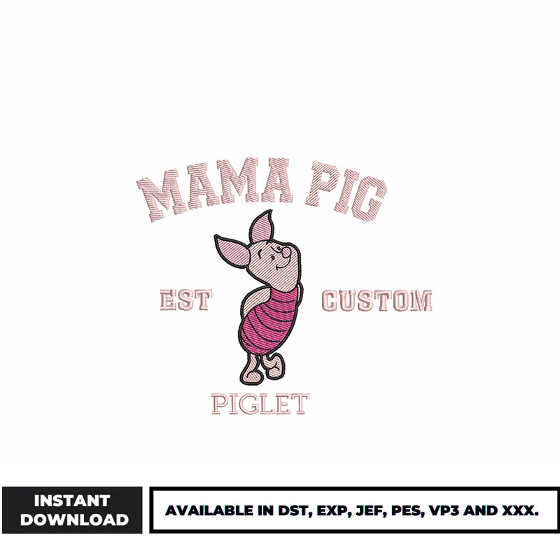 Mama pig est custom embroidery design