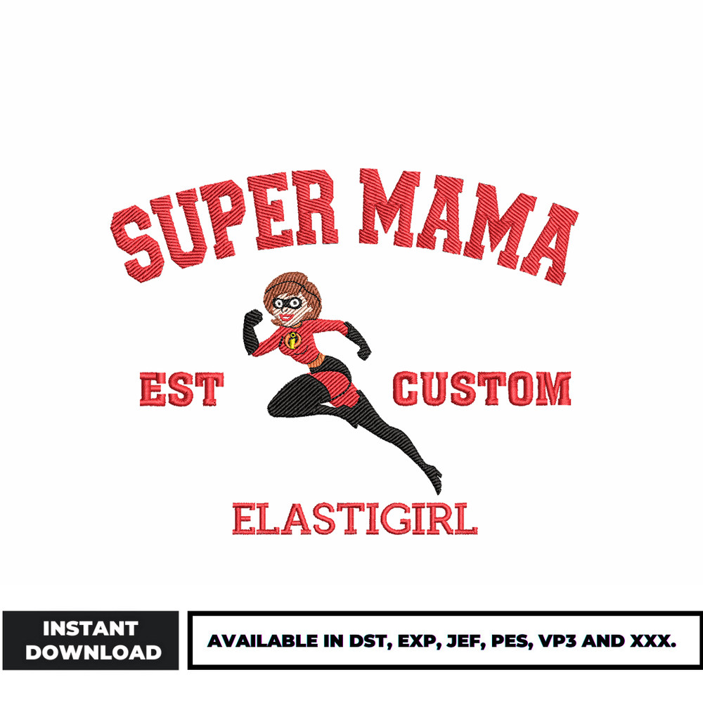 Super mama est custom embroidery design