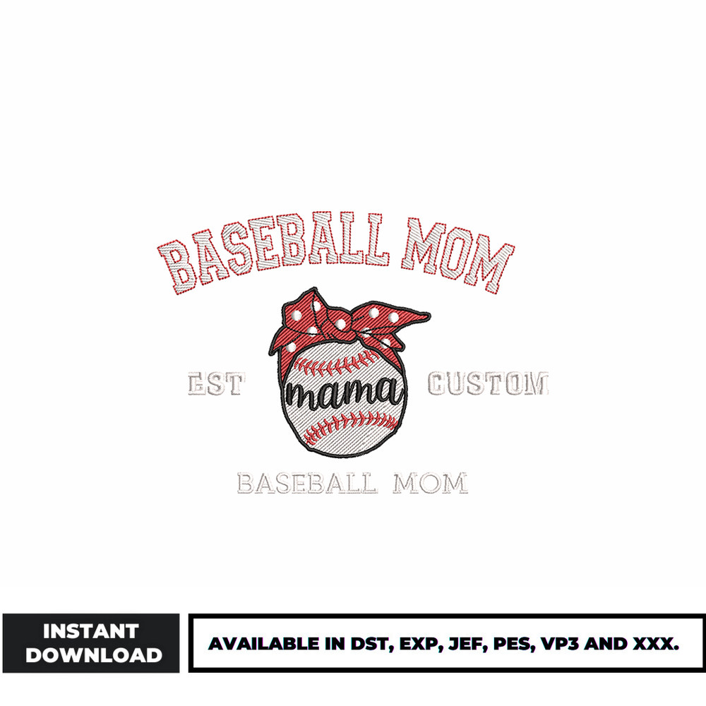 Baseball Mom est custom embroidery design