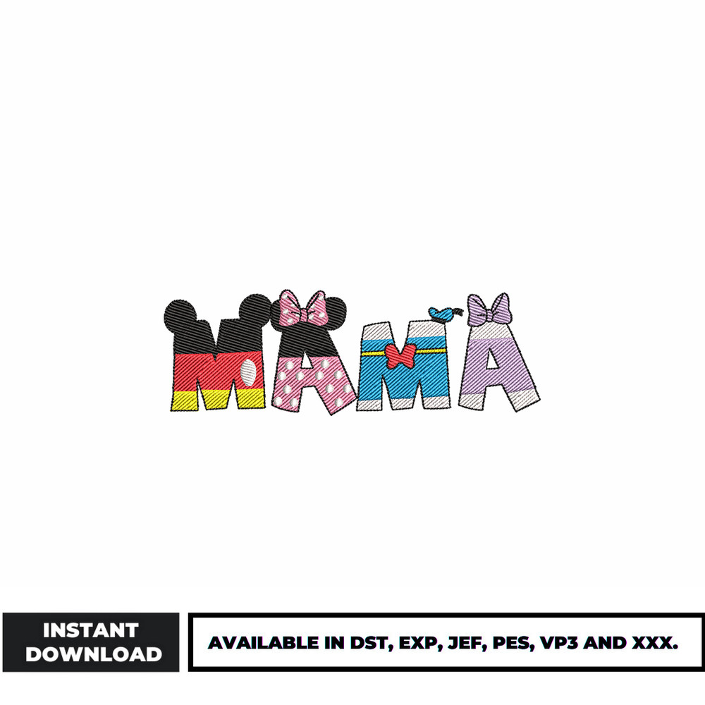 Mama mickey friends embroidery design