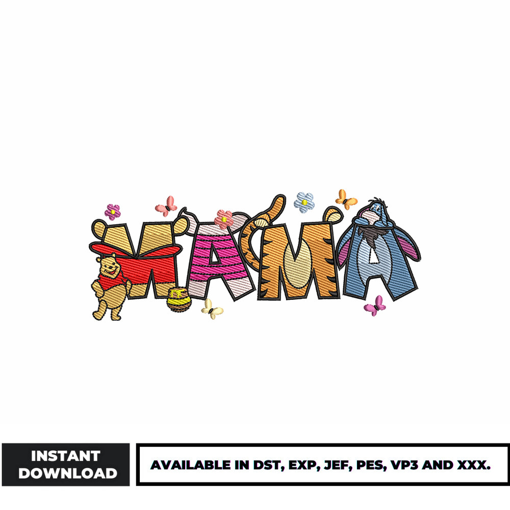 Winnie the pooh Mama embroidery design