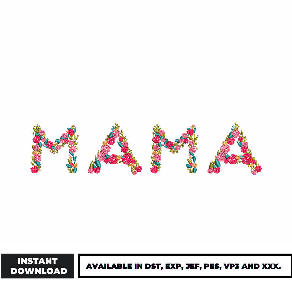 Floral Mama embroidery design