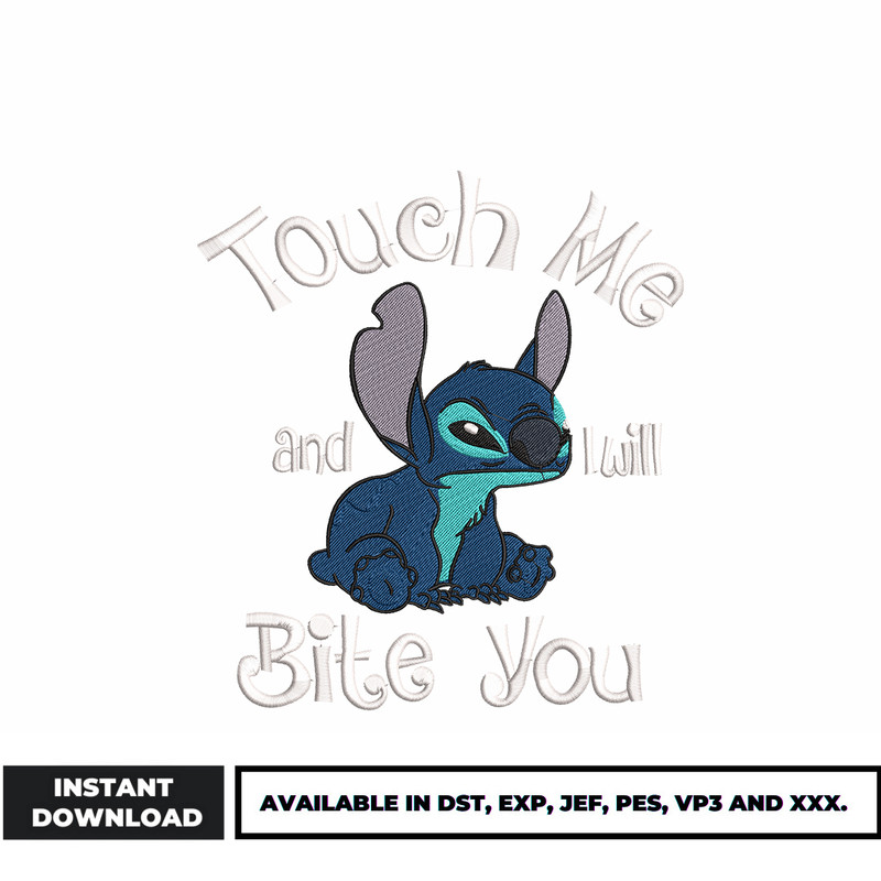 Touch Me And I Will Bite You embroidery design