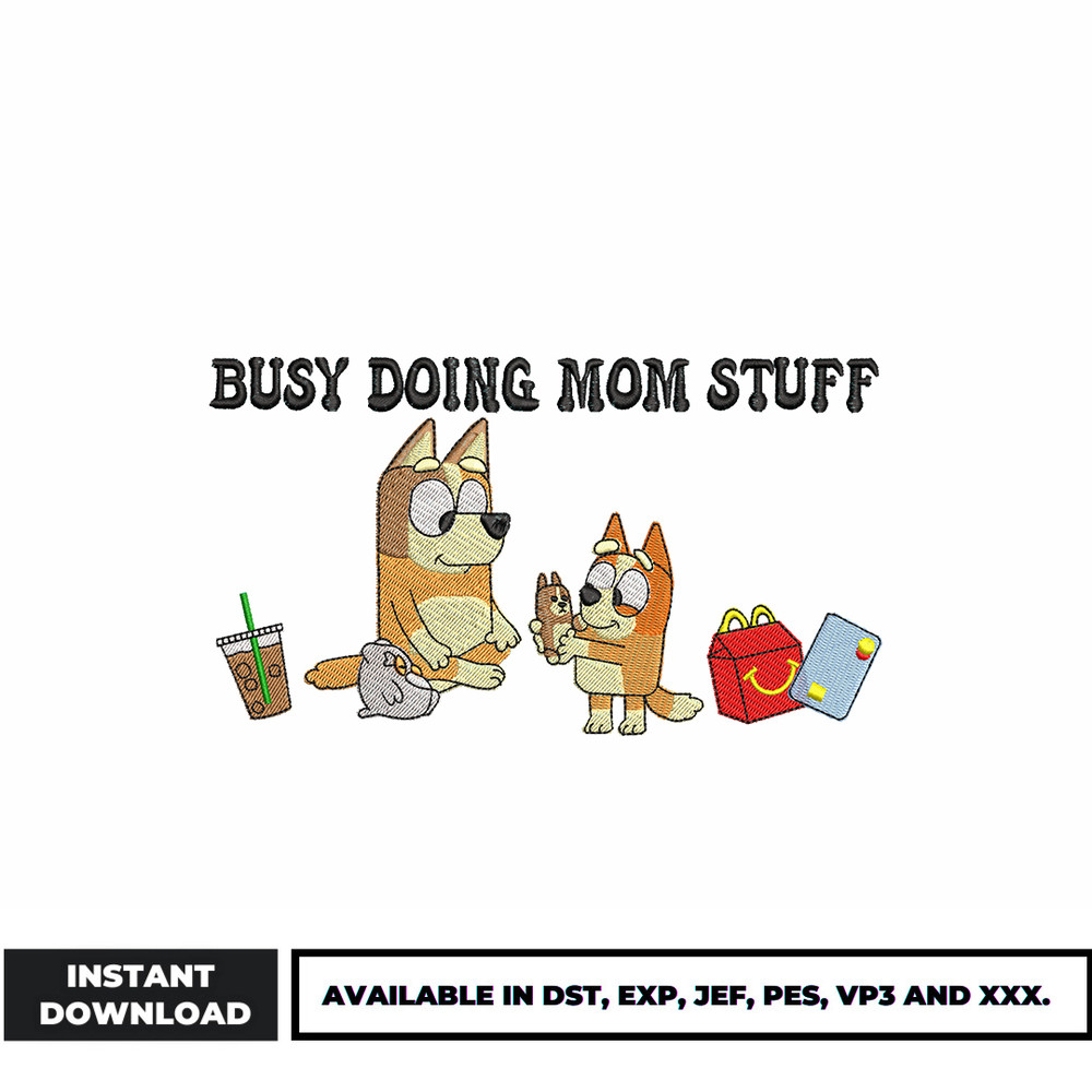 bingo busy doing mom stuff embroidery