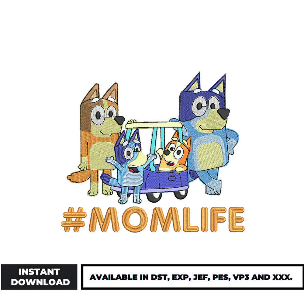Bluey family momlife embroidery design
