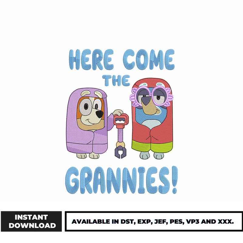 Bluey here come the grannies embroidery design