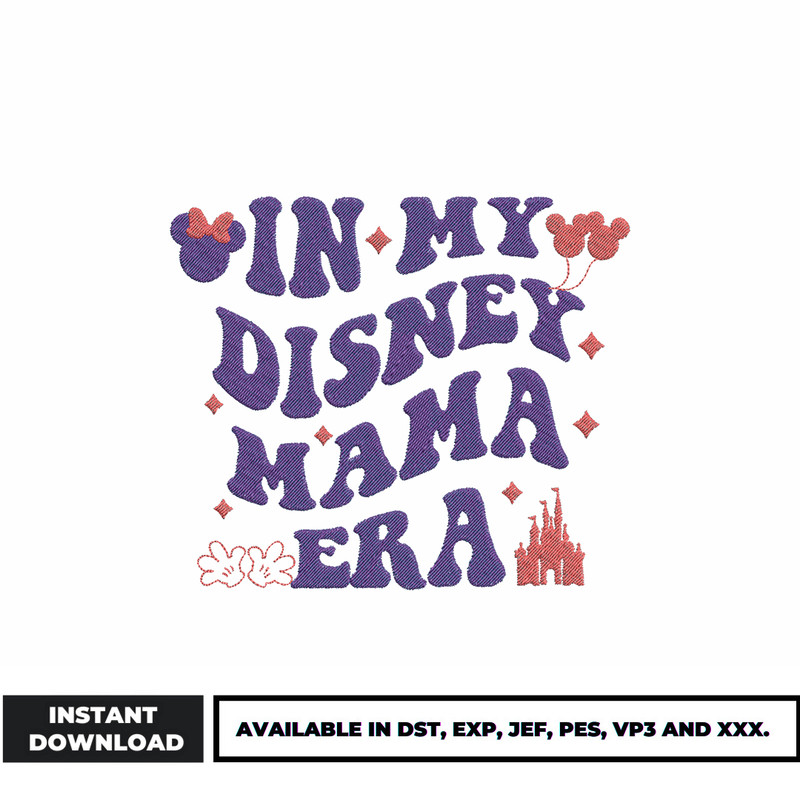 In my disney mama era minnie embroidery design