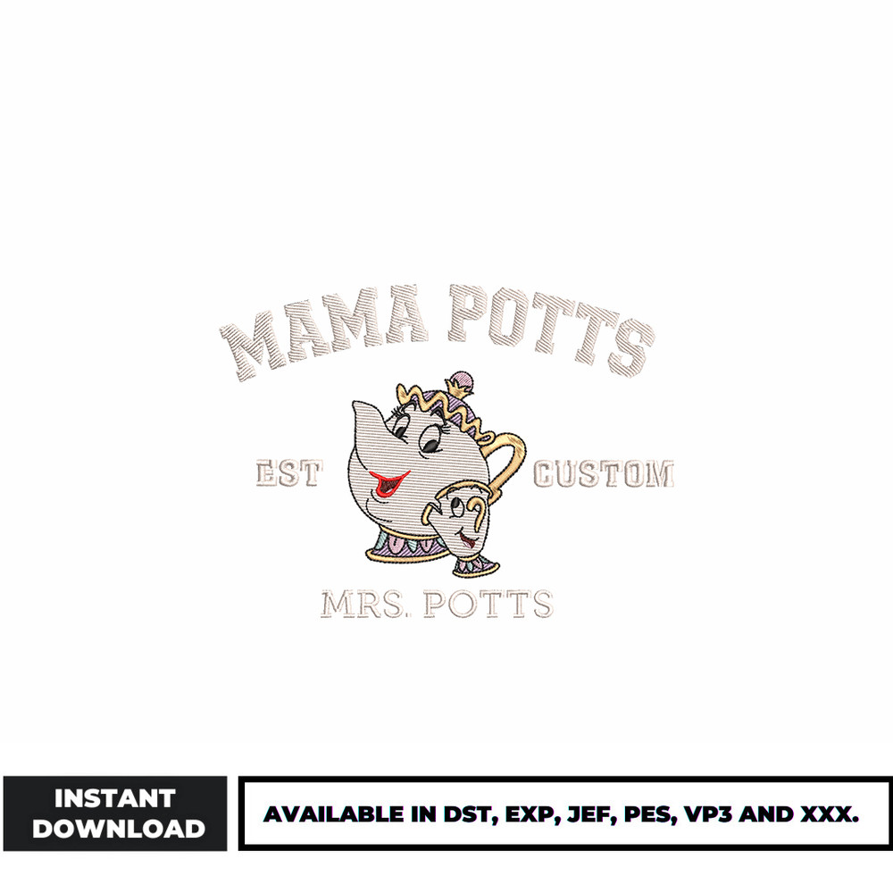 Mama potts embroidery design