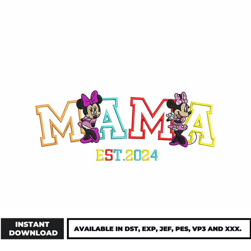 Minnie mama est 2024 embroidery design