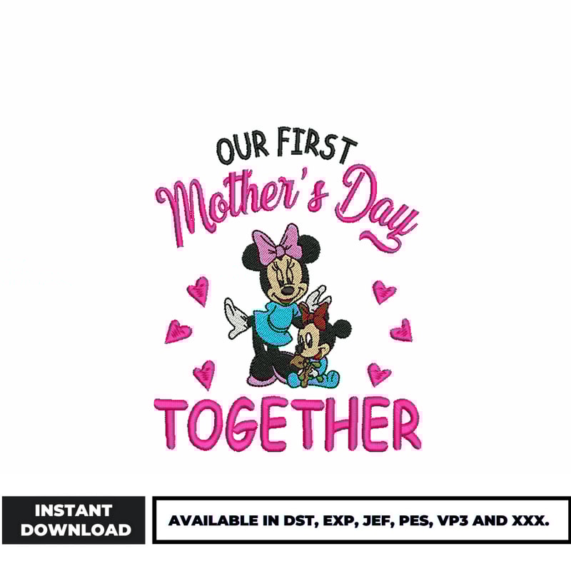 Minnie our first mother day embroidery design