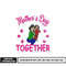 Mother day together embroidery design