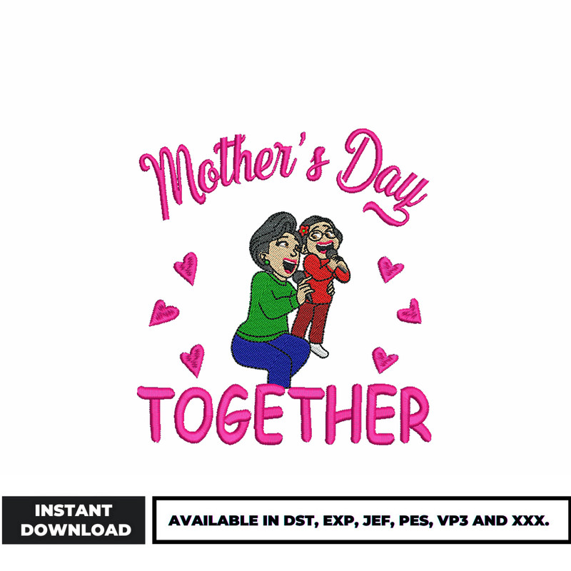 Mother day together embroidery design