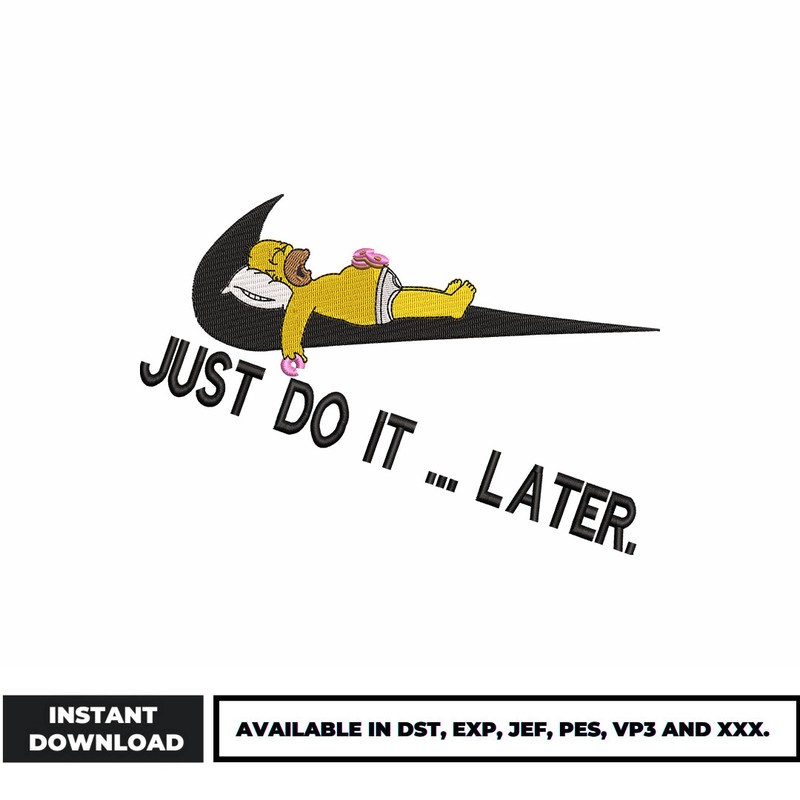Nike Homer do it later embroidery design